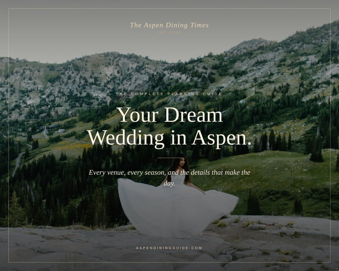 The Complete Aspen Wedding Planning Guide